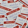 Sticker Addicted to Coffee - Spark Room
