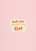 Sticker Ask me about my cat