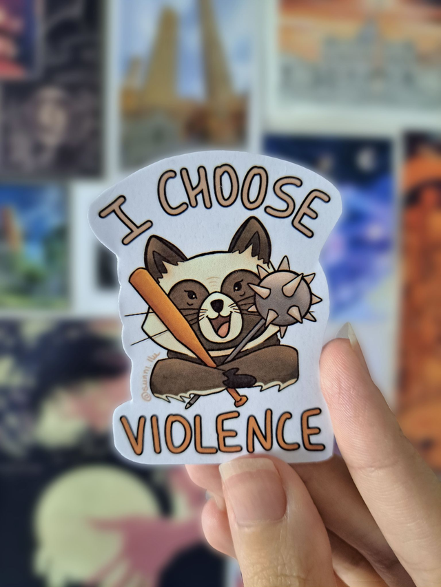 Sticker I Choose Violence - sunni.llu