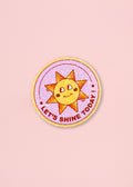 Sticker Let's Shine Today!